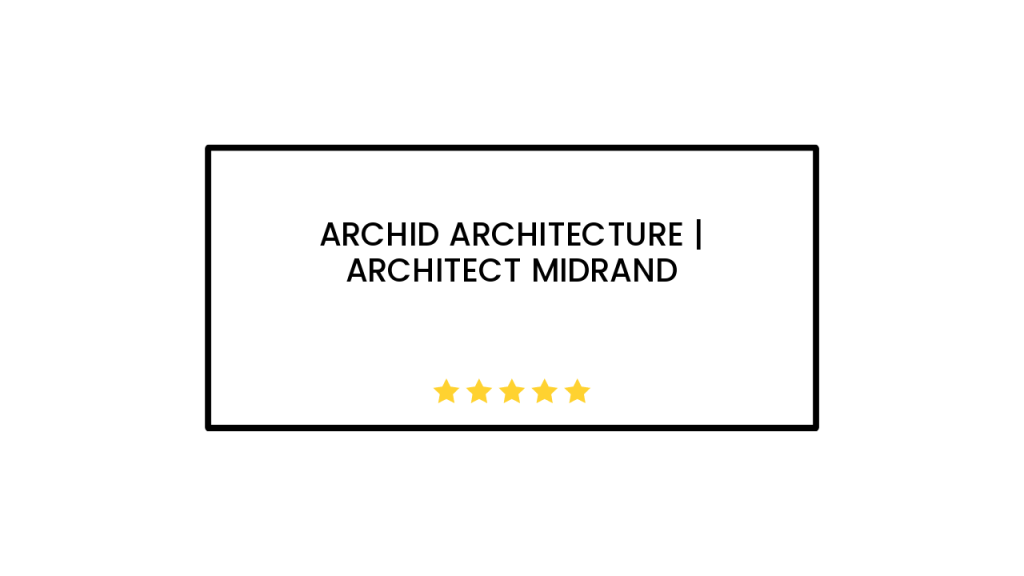 Archid Architecture | Architect Midrand
